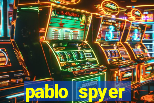 pablo spyer namorada atual